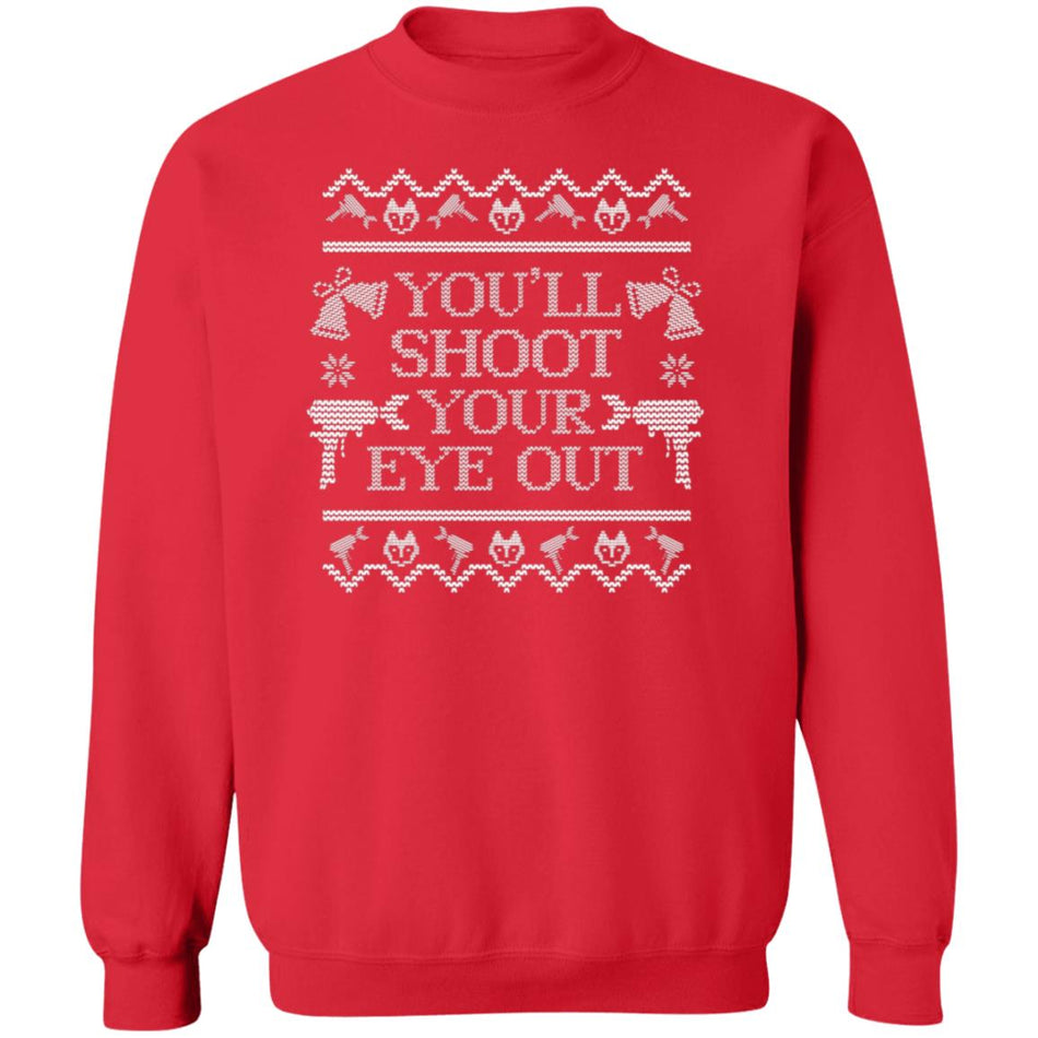 You'll Shoot Your Eye Out Spray Foam Christmas Sweater (White Design)